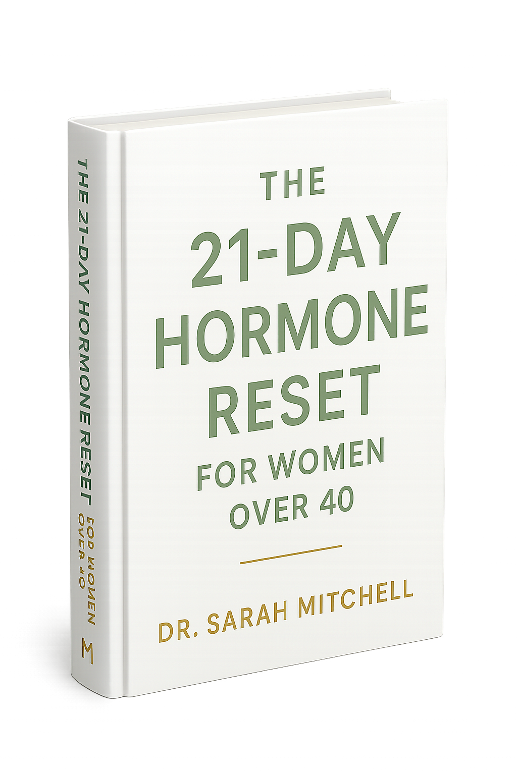 The 21-Day Hormone Reset for Women Over 40